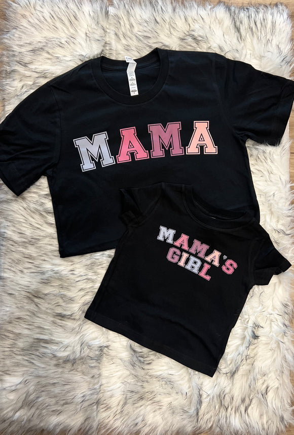 Mama and Mama’s Girl Tee