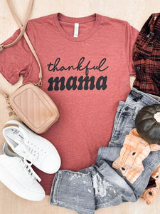 Thankful Mama T-Shirt