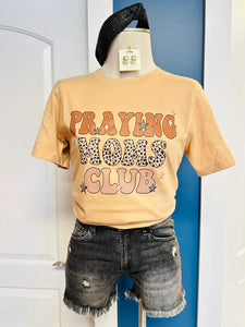 Praying Moms Club Tee