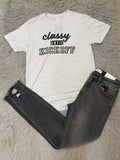 Classy Until Kickoff Graphic Tee